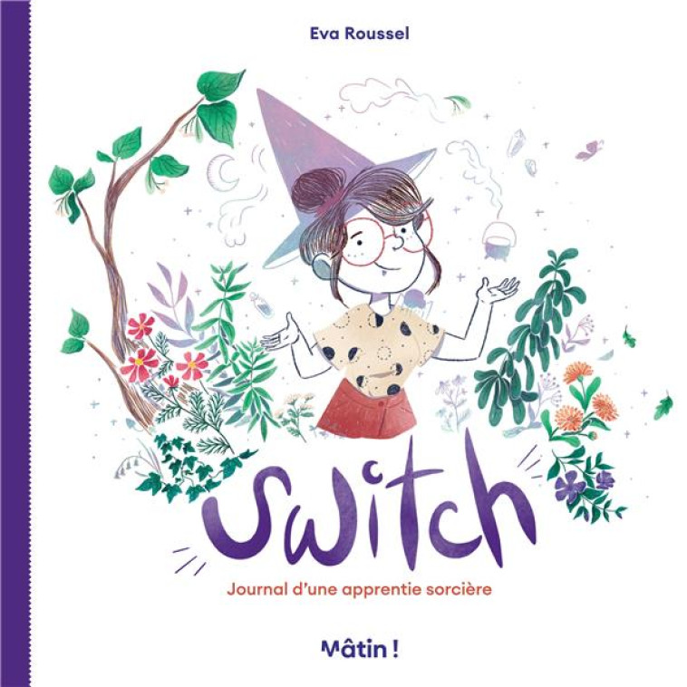 SWITCH - JOURNAL D UNE APPRENTIE SORCI?RE - ROUSSEL EVA - DARGAUD