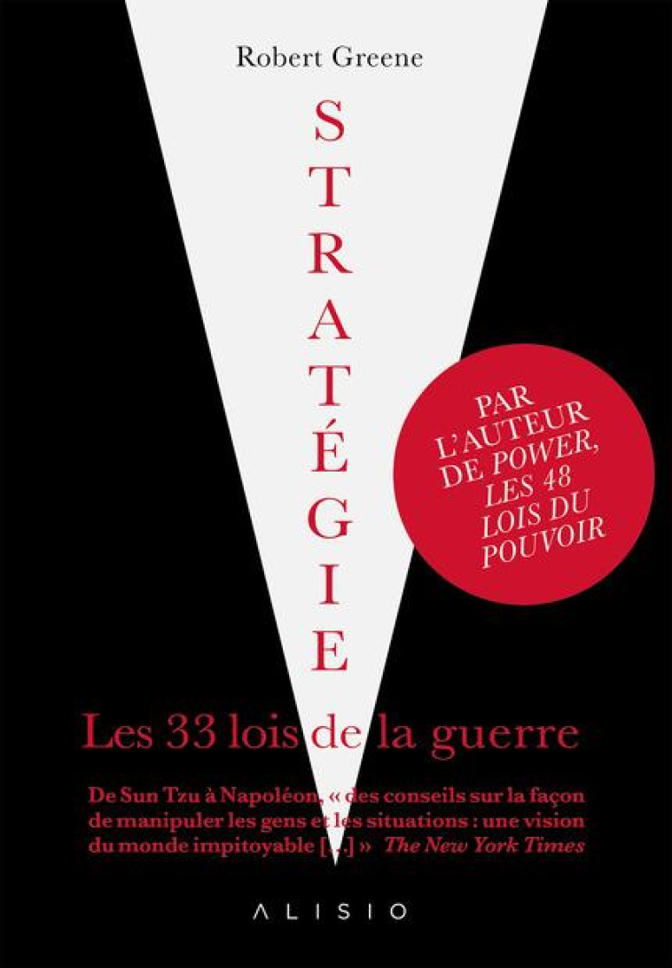 STRATEGIE, LES 33 LOIS DE LA GUERRE - GREENE ROBERT - CONTRE COURANT