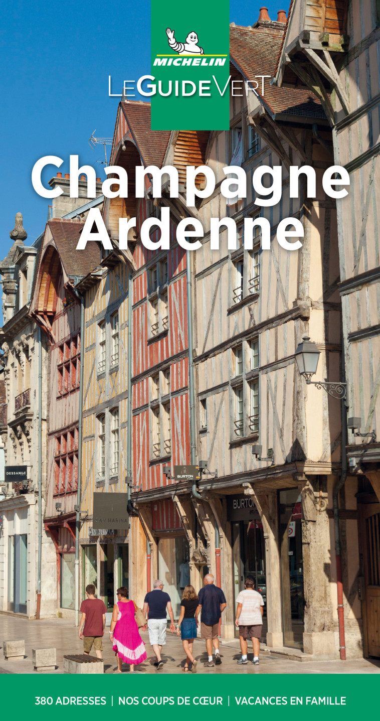 GUIDE VERT CHAMPAGNE, ARDENNE - XXX - MICHELIN