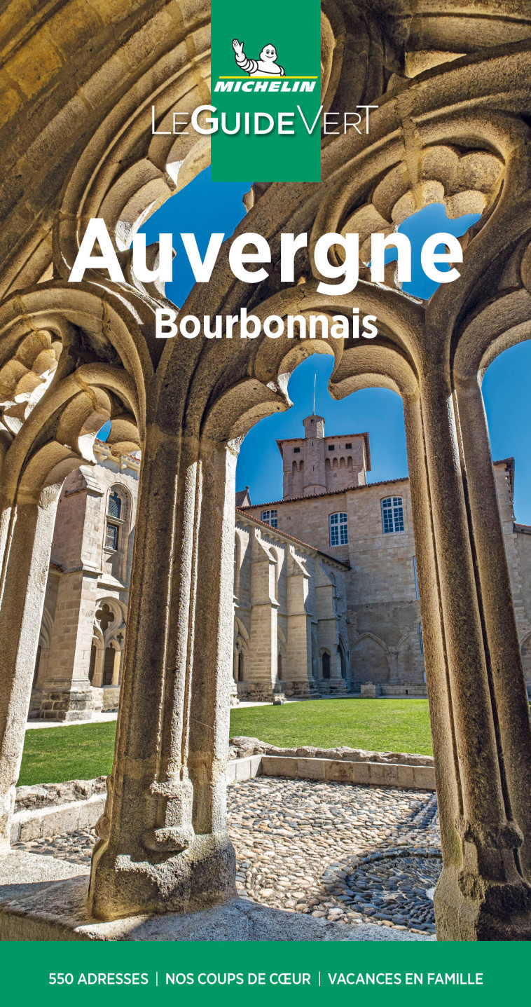 GUIDE VERT AUVERGNE - XXX - MICHELIN