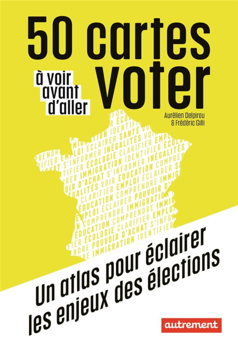 50 CARTES ? VOIR AVANT D-ALLER VOTER - AURELIEN DELPIROU - FLAMMARION