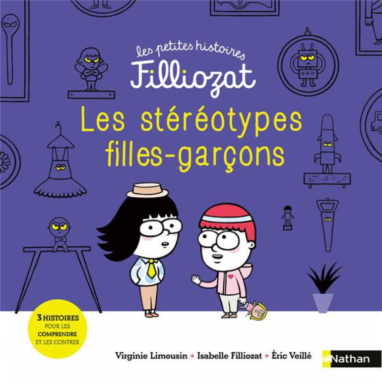 LES PETITES HISTOIRES FILLIOZAT 8: LES ST?R?OTYPES FILLES-GAR?ONS - VIRGINIE LIMOUSIN - CLE INTERNAT