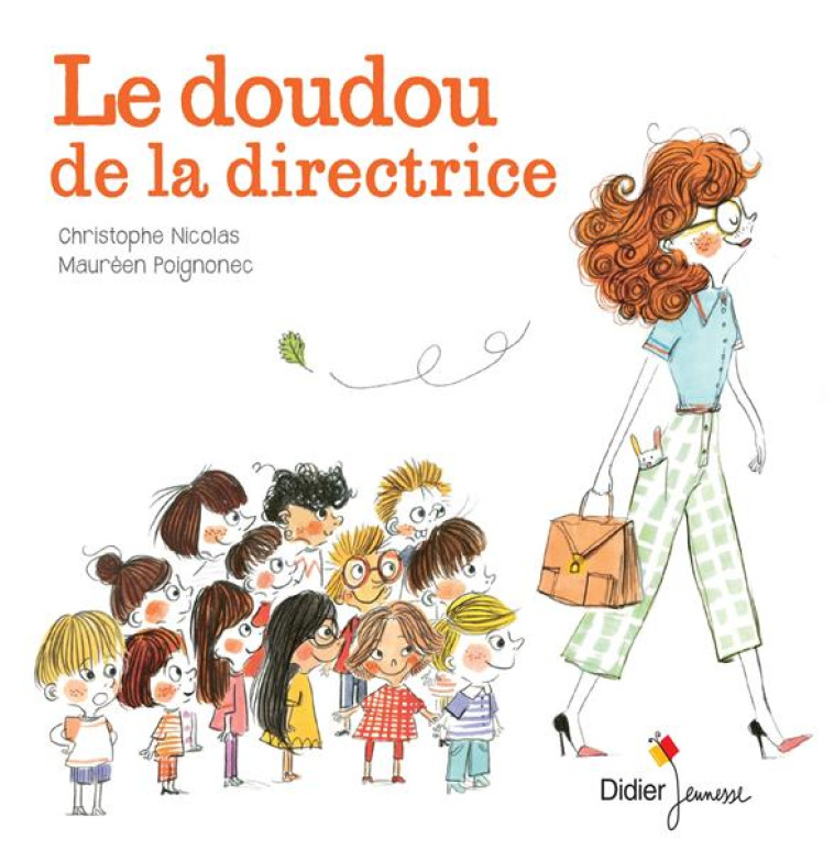 LE DOUDOU DE LA DIRECTRICE - POCHE - CHRISTOPHE NICOLAS - DIDIER