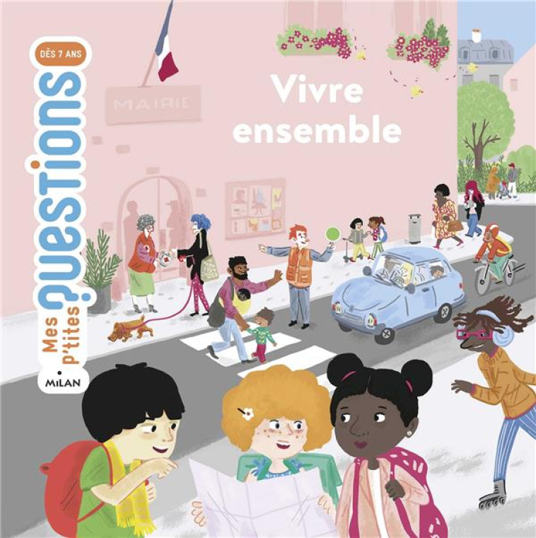 VIVRE ENSEMBLE - ASTRID DUMONTET - Milan jeunesse