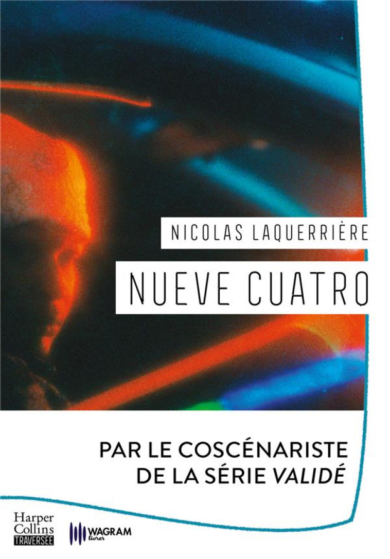 NUEVE CUATRO - NICOLAS LAQUERRIERE - HARPERCOLLINS