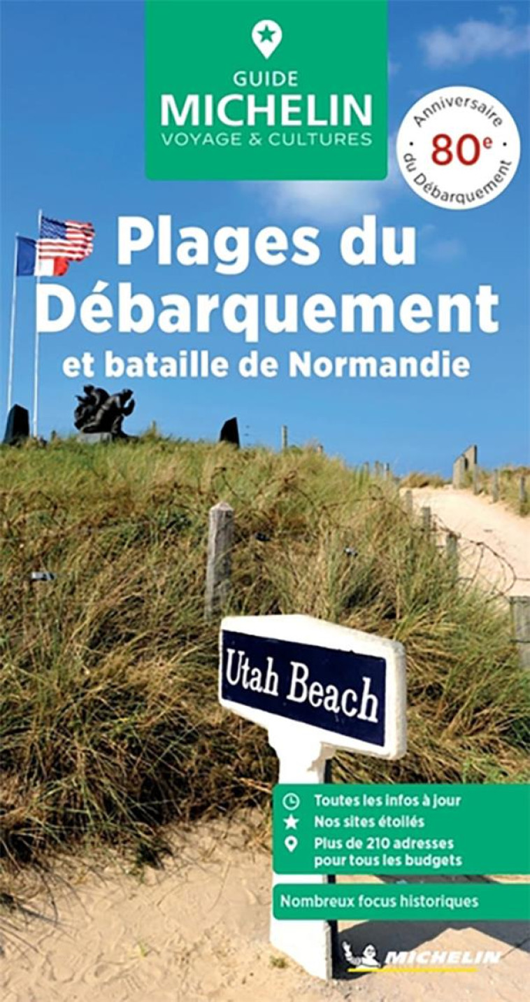 GUIDE VERT PLAGES DU D?BARQUEMENT ET BATAILLE DE NORMANDIE - XXX - MICHELIN