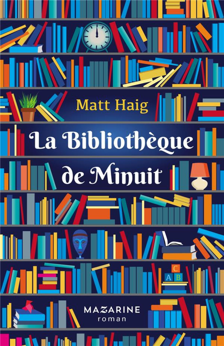 LA BIBLIOTH?QUE DE MINUIT - MATT HAIG - L'HARMATTAN