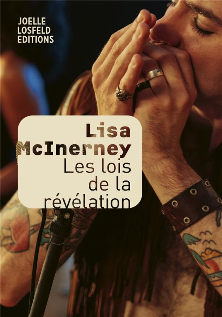 LES LOIS DE LA R?V?LATION - LISA MCINERNEY - GALLIMARD