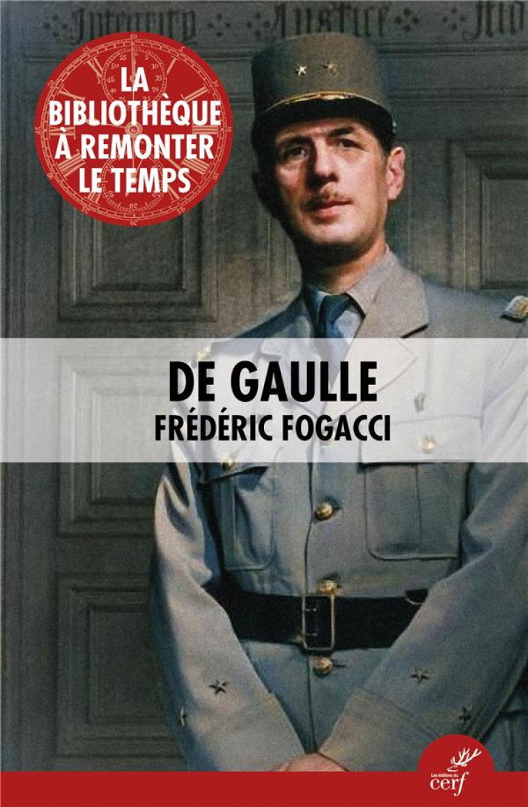 DE GAULLE - FREDERIC FOGACCI - CERF