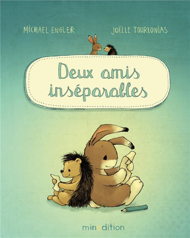 DEUX AMIS INS?PARABLES - MICHAEL ENGLER - MINEDITION