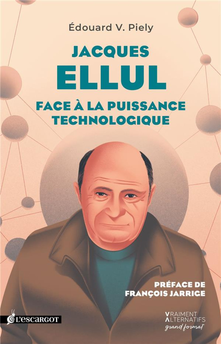 JACQUES ELLUL - FRANCOIS JARRIGE - SALVATOR