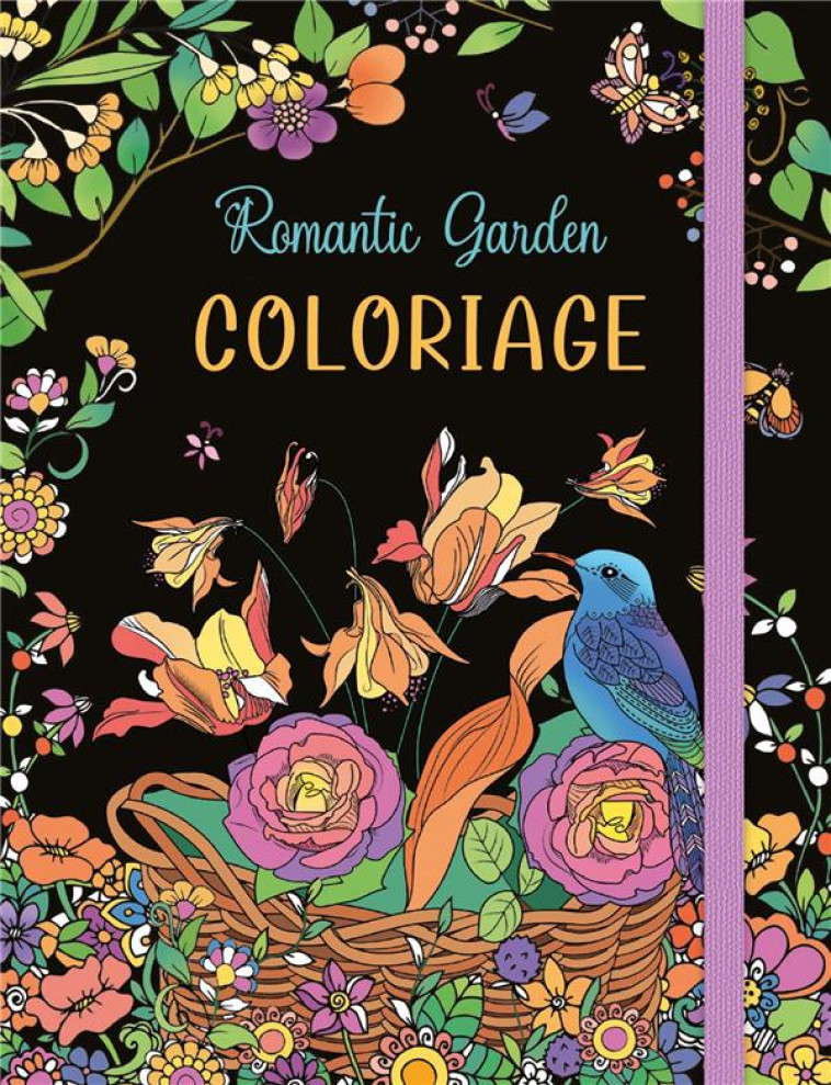 ROMANTIC GARDEN COLORIAGE - COLLECTIF - CHANTECLER