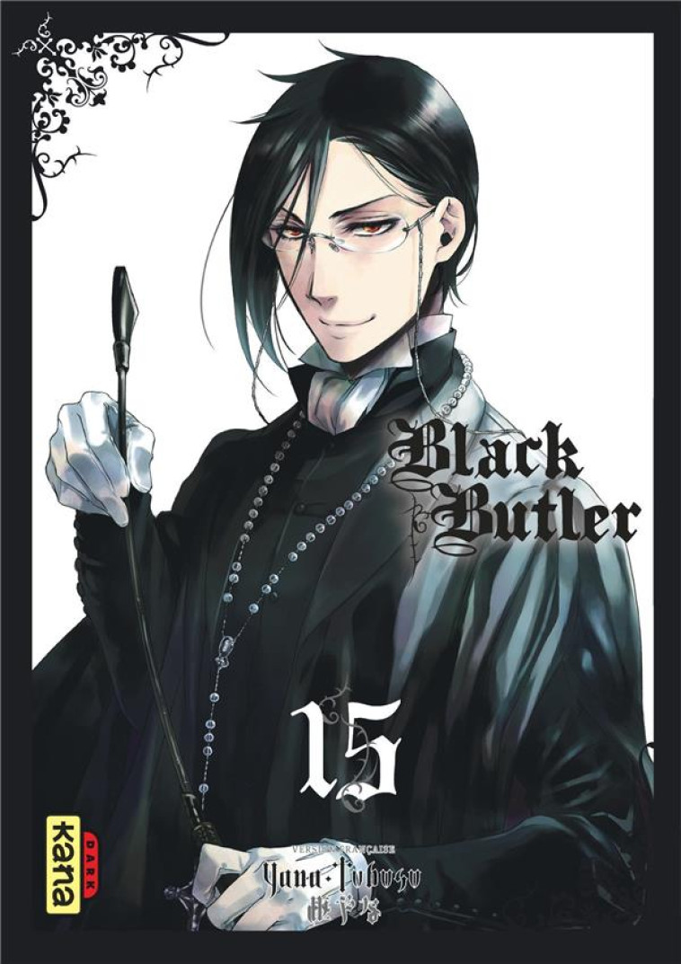 BLACK BUTLER - TOME 15 - YANA TOBOSO - Kana