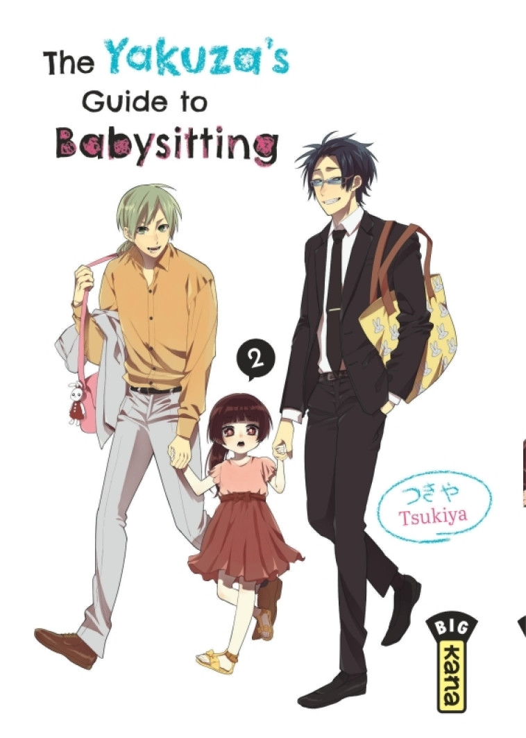 The Yakuza's guide to babysitting - Tome 2 - Tsukiya Tsukiya, Tsukiya  - KANA