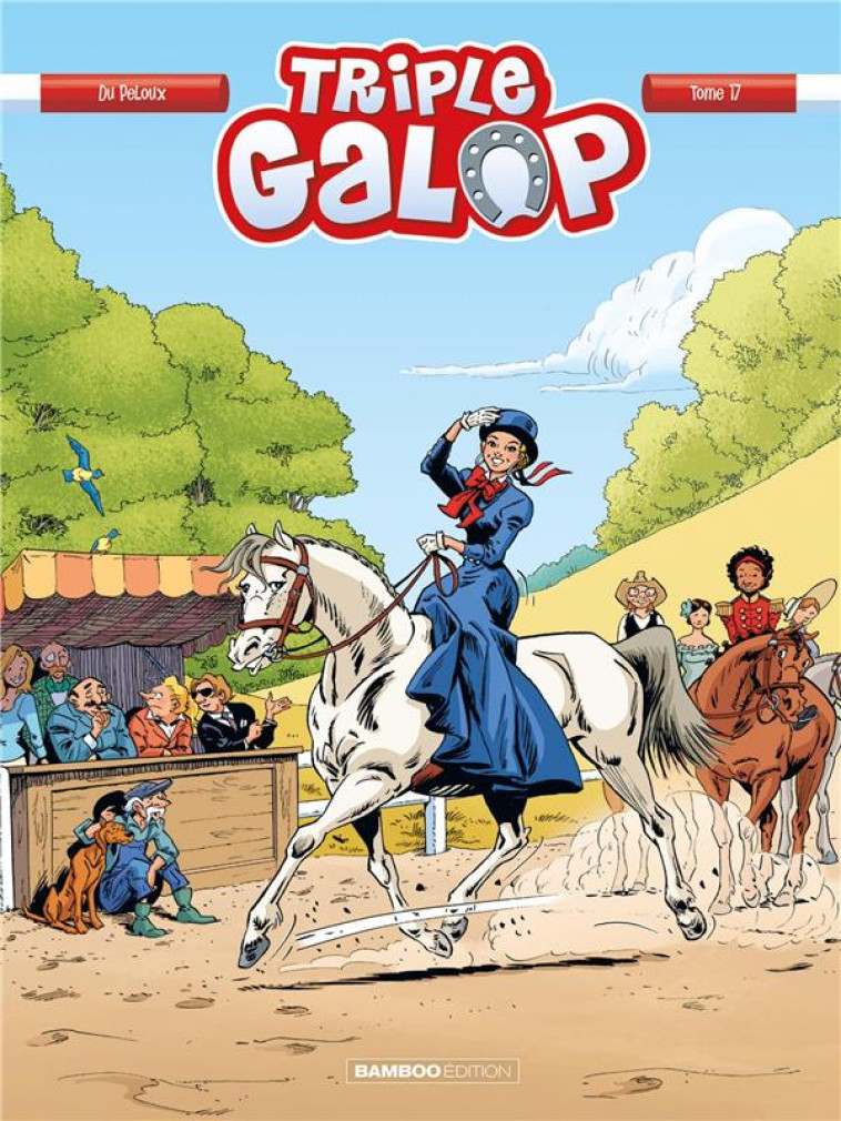 TRIPLE GALOP - TOME 17 - DU PELOUX BENOIT - BAMBOO