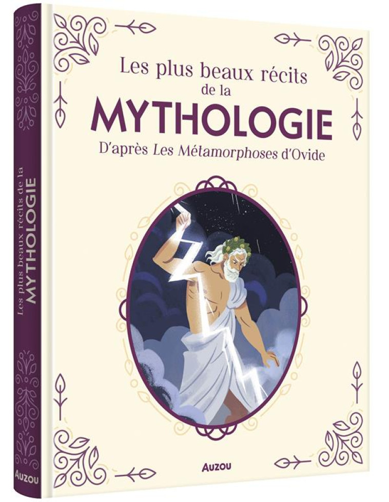 LES PLUS BEAUX RECITS DE LA MYTHOLOGIE D-APRES LES METAMORPHOSES D-OVIDE - PAU ZAMRO - PHILIPPE AUZOU