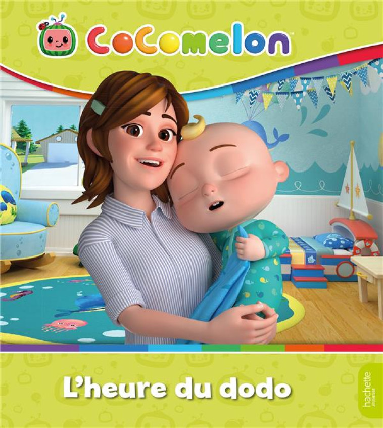 COCOMELON - L-HEURE DU DODO - ALBUM RC - MOONBUG - HACHETTE