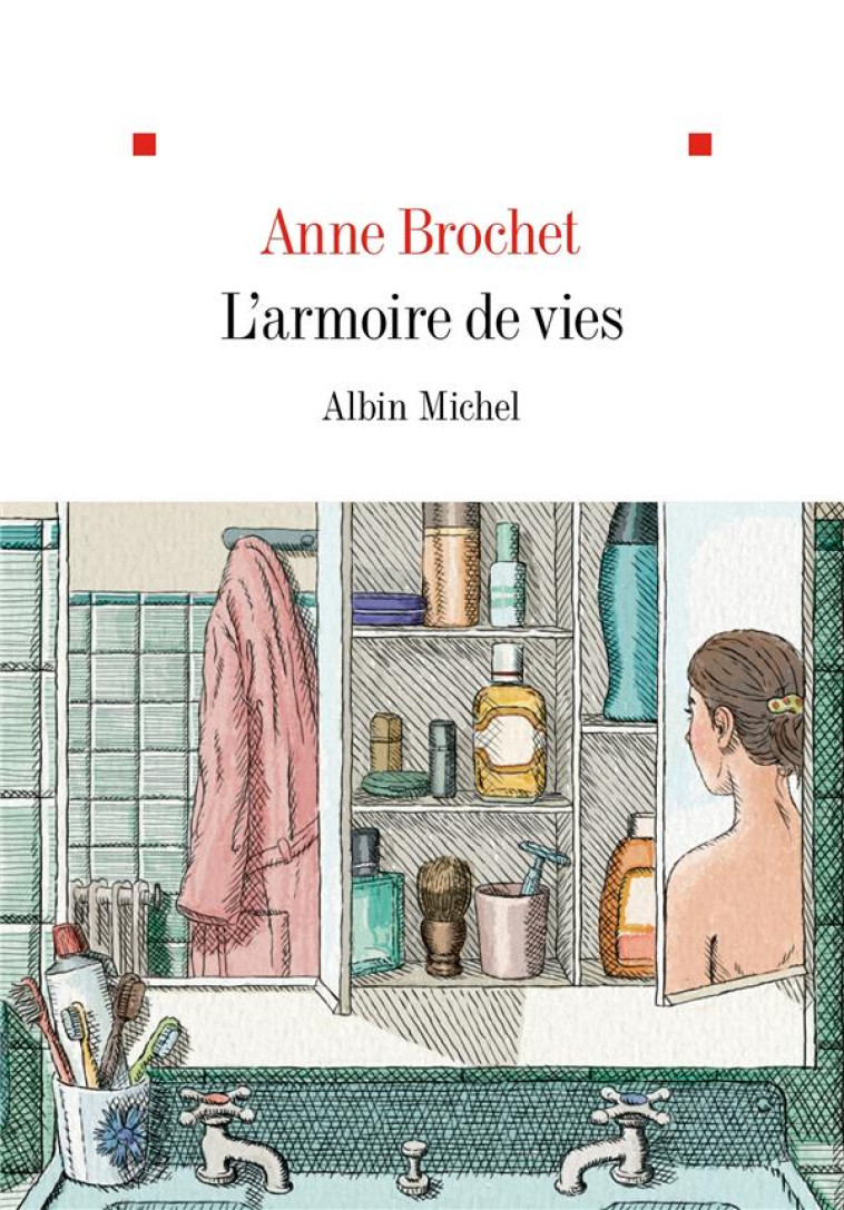 L-ARMOIRE DE VIES - ANNE BROCHET - ALBIN MICHEL