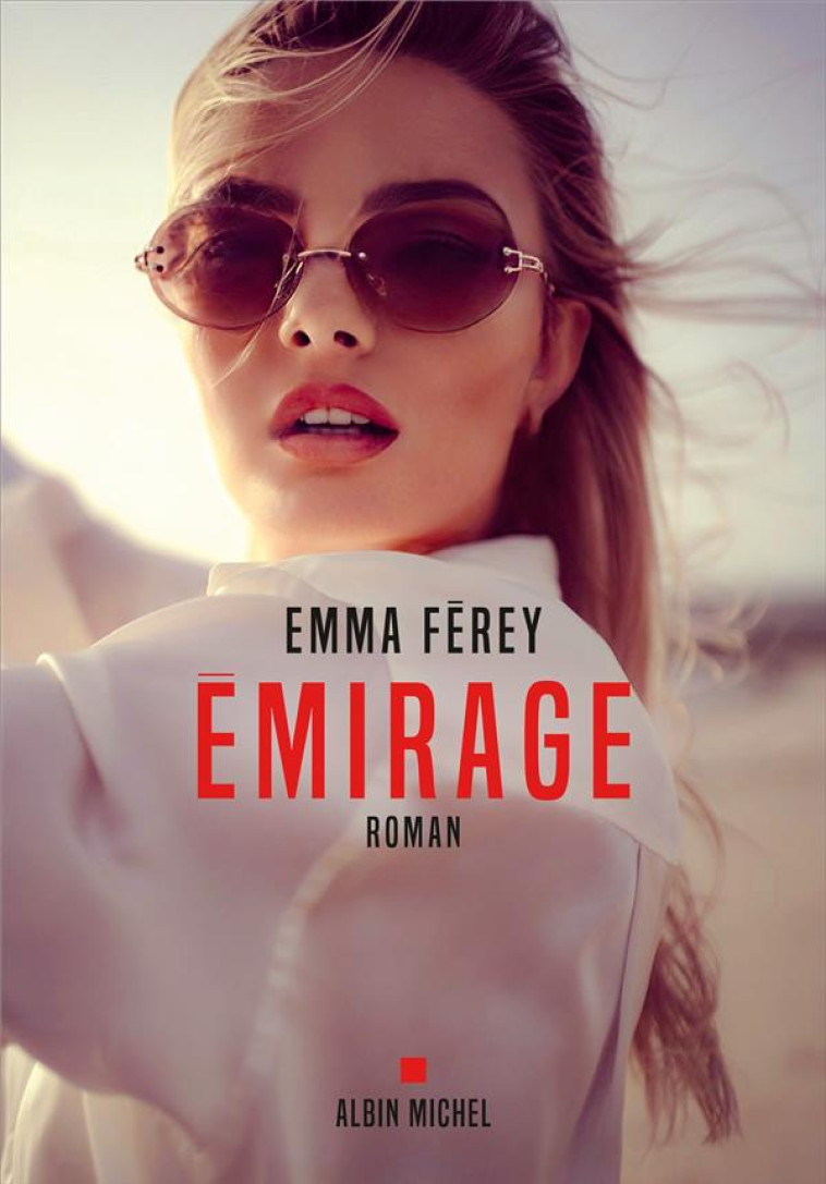 EMIRAGE - EMMA FEREY - ALBIN MICHEL