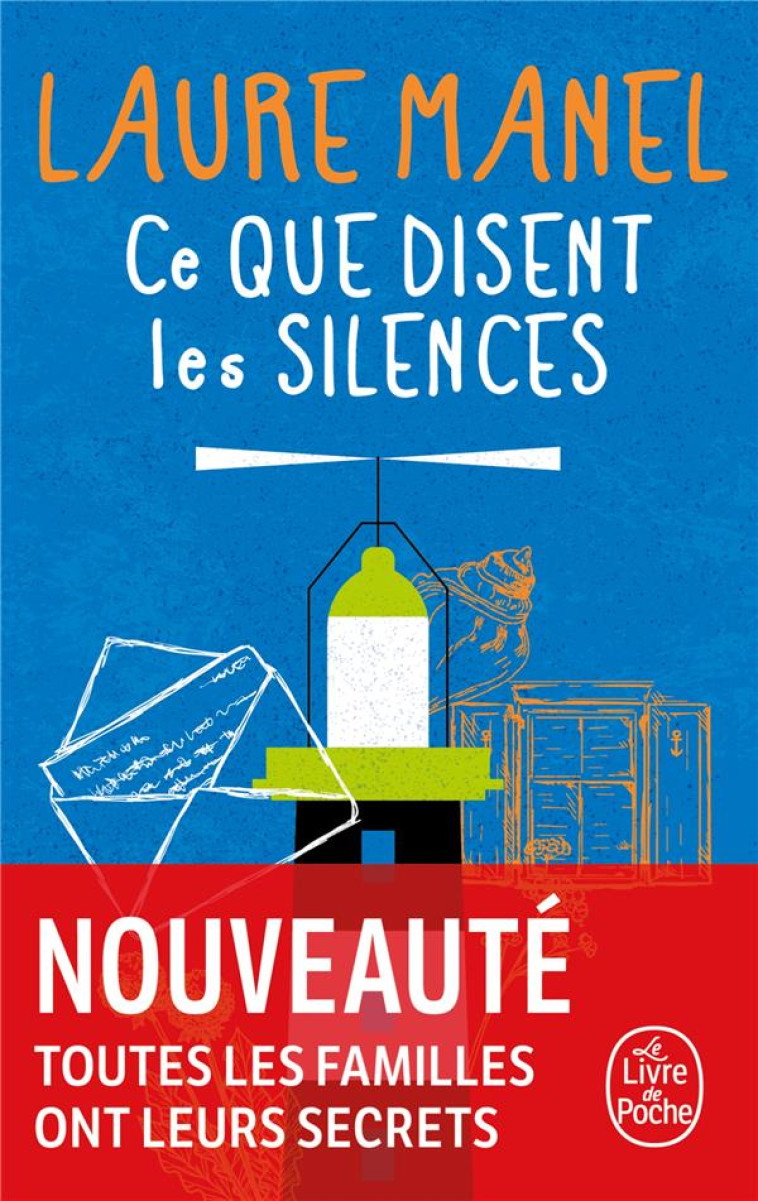 CE QUE DISENT LES SILENCES - LAURE MANEL - LGF/Livre de Poche