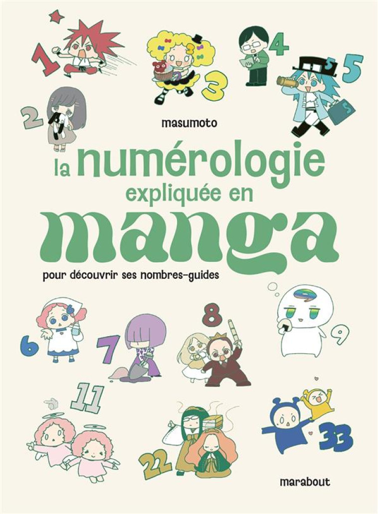 LA NUM?ROLOGIE EXPLIQU?E EN MANGA - MASUMOTO - MARABOUT