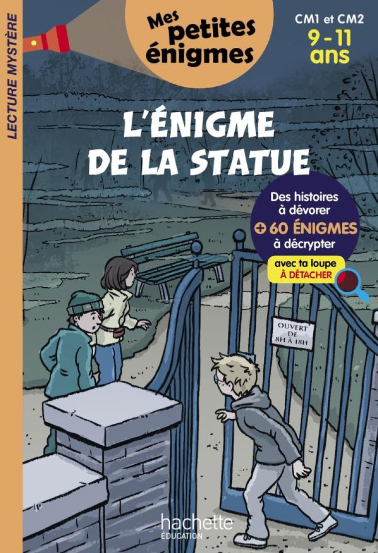 L'ENIGME DE LA STATUE - MES PETITES ENIGMES CM1 ET CM2 - CAHIER DE VACANCES 2022 - HAUENSCHILD - HACHETTE