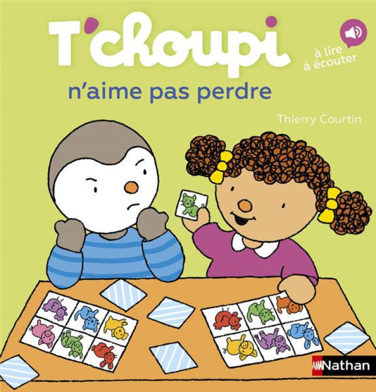 T'CHOUPI N'AIME PAS PERDRE - THIERRY COURTIN - CLE INTERNAT