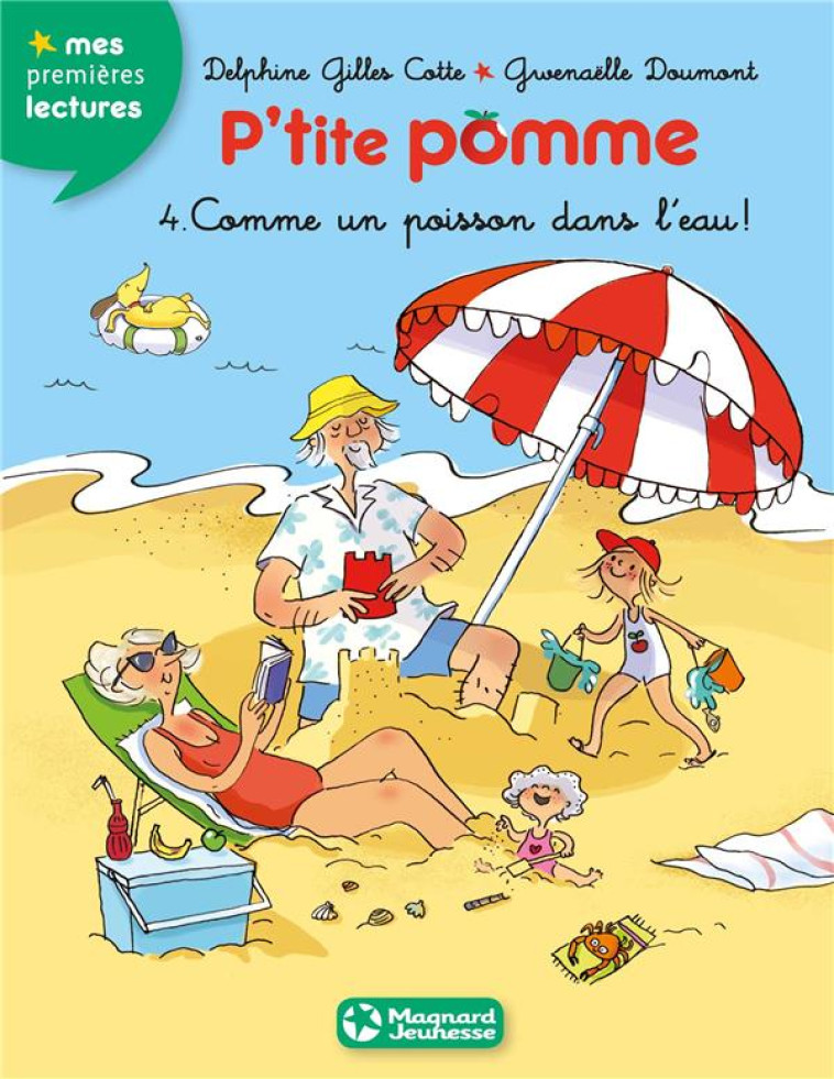 P'TITE POMME 4 - COMME UN POISSON DANS L'EAU ! - DELPHINE GILLES-COTTE - Magnard jeunesse