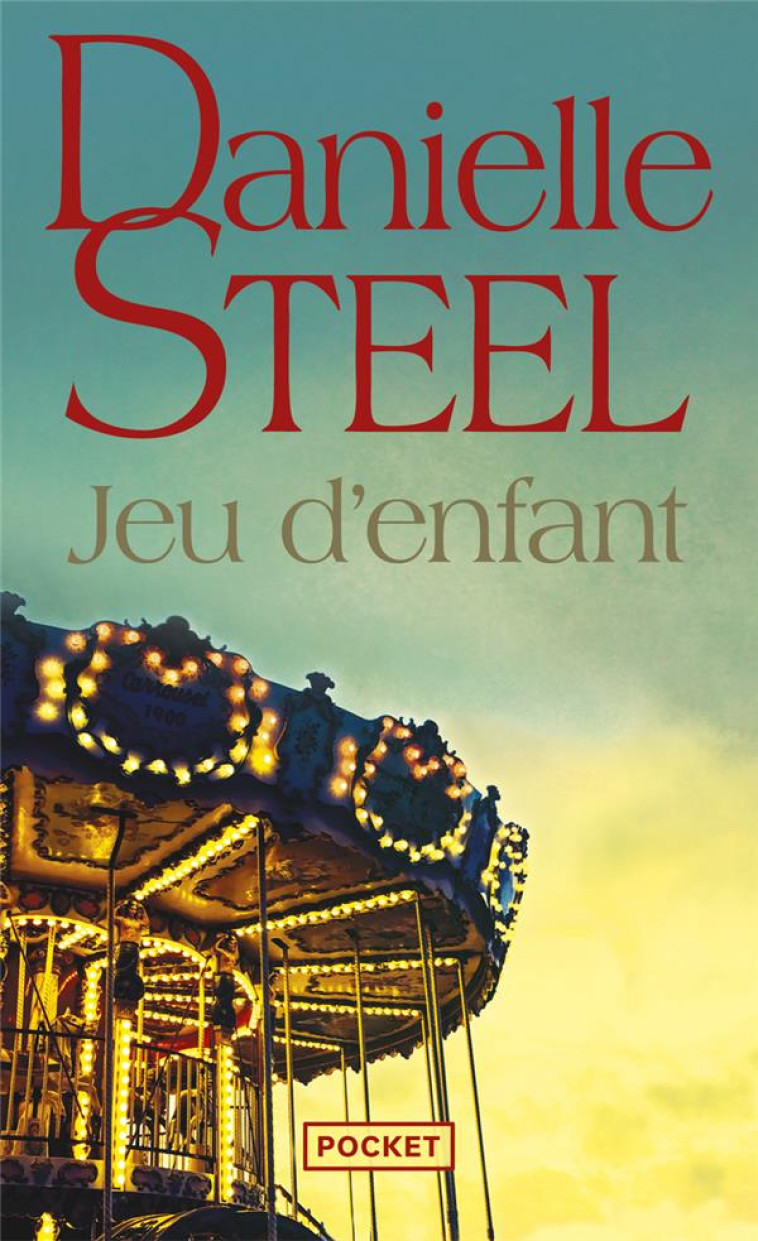 JEU D'ENFANT - DANIELLE STEEL - POCKET