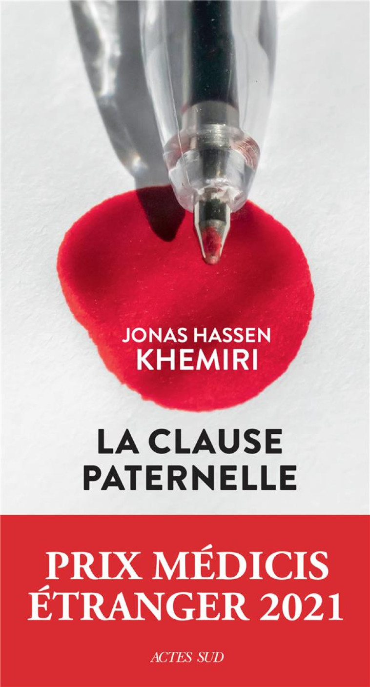 LA CLAUSE PATERNELLE - JONAS HASSEN KHEMIRI - ACTES SUD