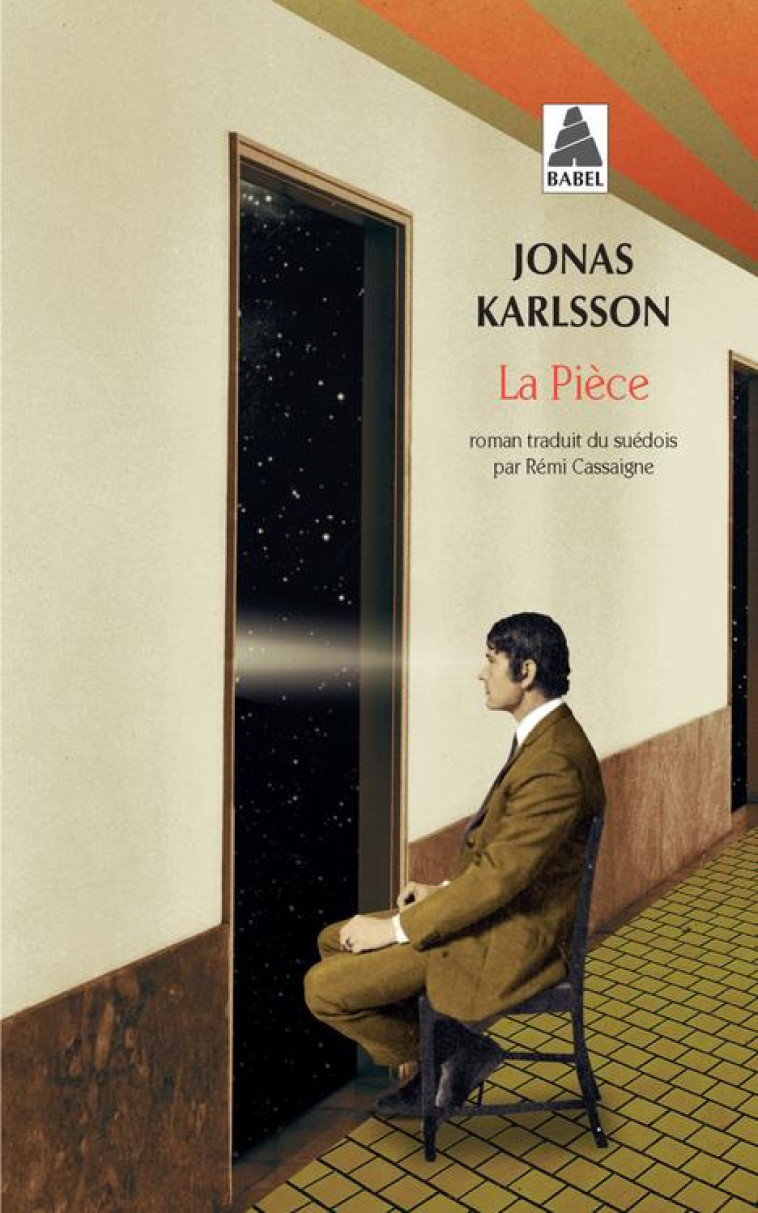 LA PIÈCE - JONAS KARLSSON - ACTES SUD