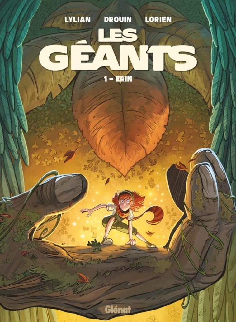 LES GEANTS - T01 OP BD HEROINES - ERIN - LYLIAN/DROUIN - GLENAT