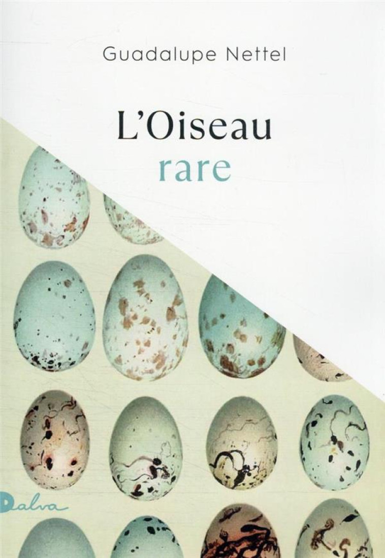 L'OISEAU RARE - NETTEL GUADALUPE - BOOKS ON DEMAND