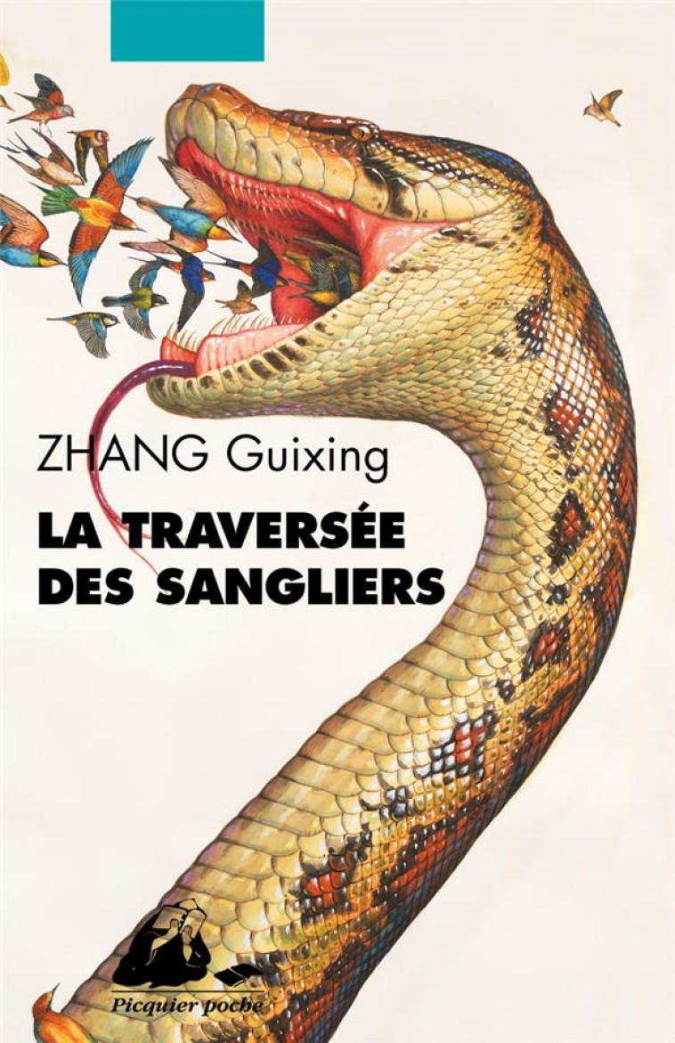 LA TRAVERSÉE DES SANGLIERS - GUIXING ZHANG - PICQUIER