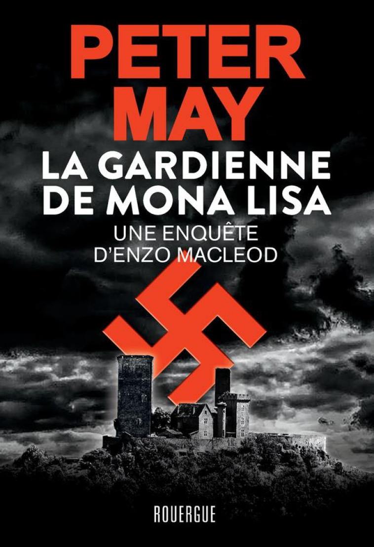 LA GARDIENNE DE MONA LISA - PETER MAY - ROUERGUE