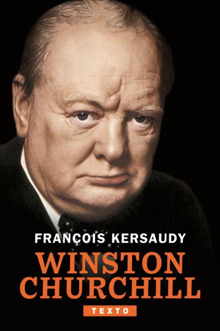 WINSTON CHURCHILL - LE POUVOIR DE L'IMAGINATION - KERSAUDY FRANCOIS - TALLANDIER