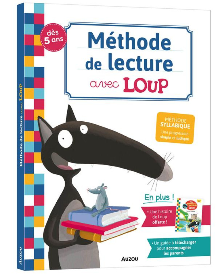 MA MÉTHODE DE LECTURE AVEC LOUP - ORIANNE LALLEMAND - PHILIPPE AUZOU