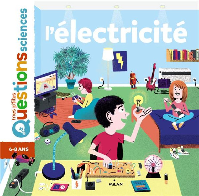 L'ÉLECTRICITÉ - CEDRIC FAURE - Milan jeunesse