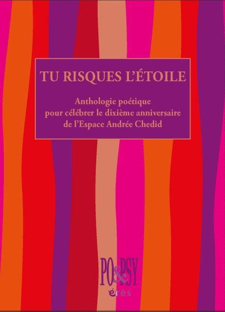 TU RISQUES L'ÉTOILE - ESPACE ANDREE CHEDID - ERES