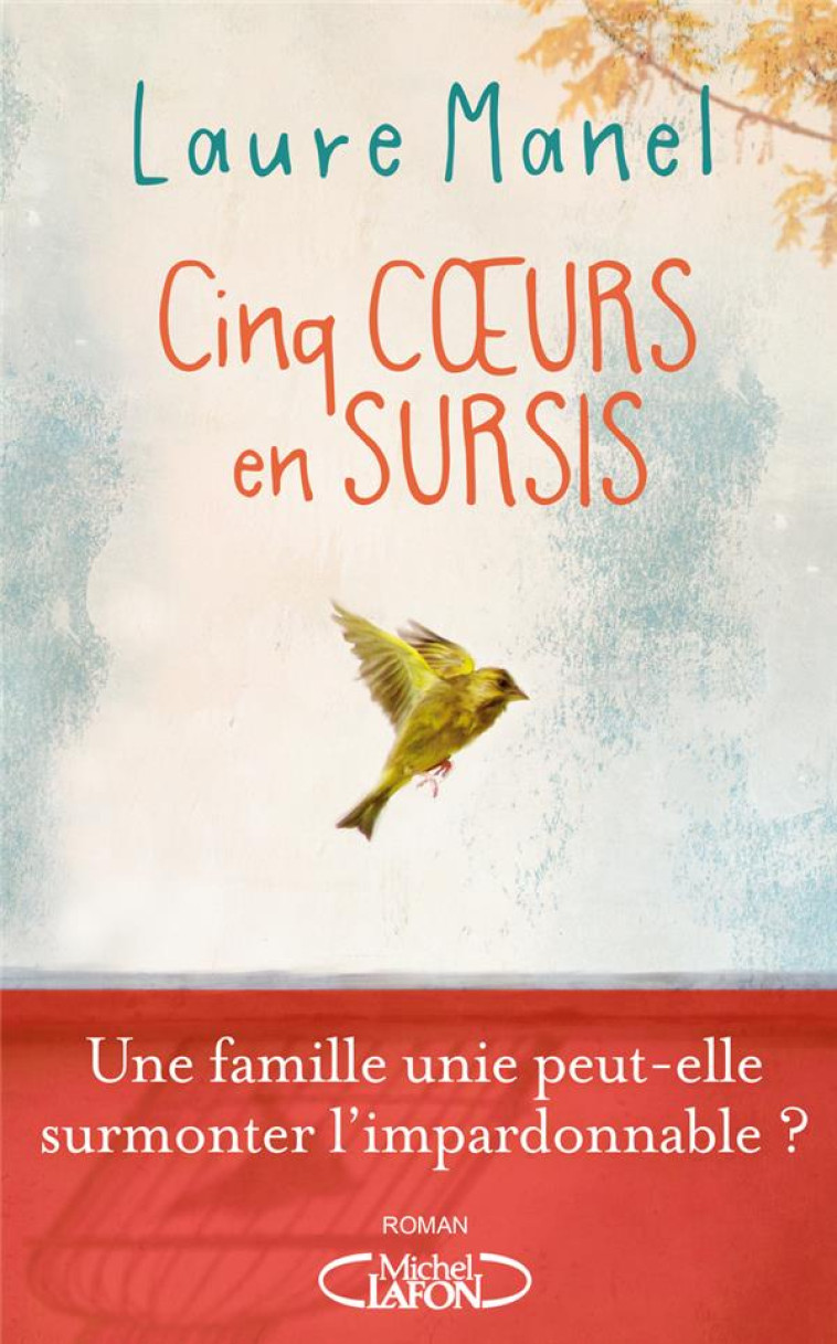 CINQ COEURS EN SURSIS - LAURE MANEL - MICHEL LAFON