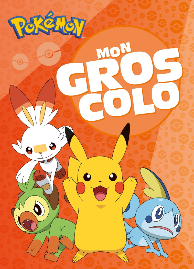 Pokémon - Mon gros colo - Pokémon Company The,   - HACHETTE JEUN.