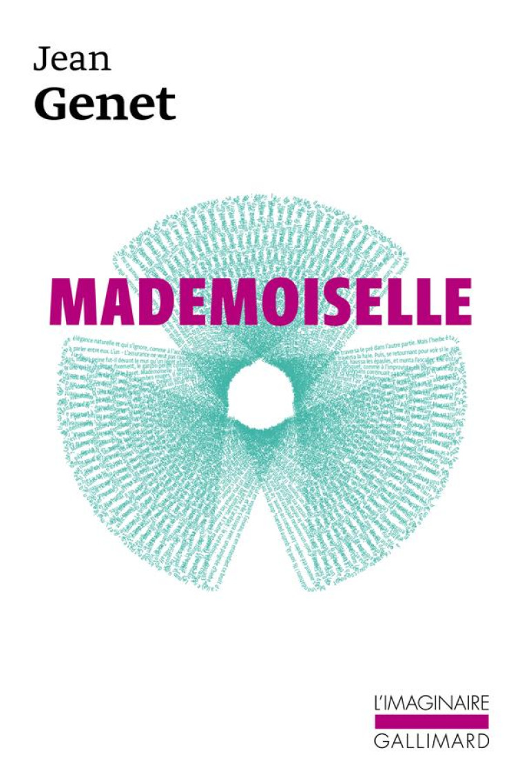 MADEMOISELLE - JEAN GENET - GALLIMARD