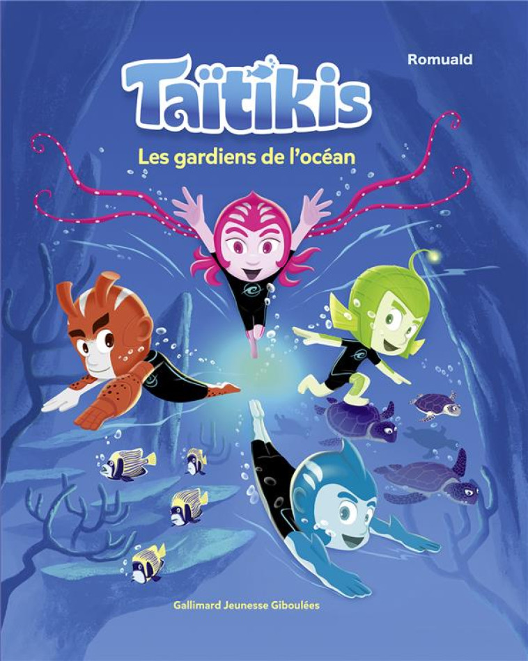 TAITIKIS - LES GARDIENS DE L'OCEAN - ROMUALD - GALLIMARD