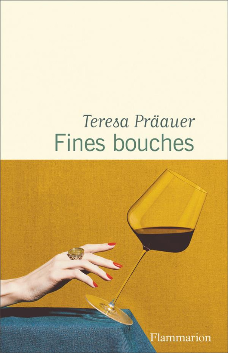 FINES BOUCHES - TERESA PRAAUER - FLAMMARION