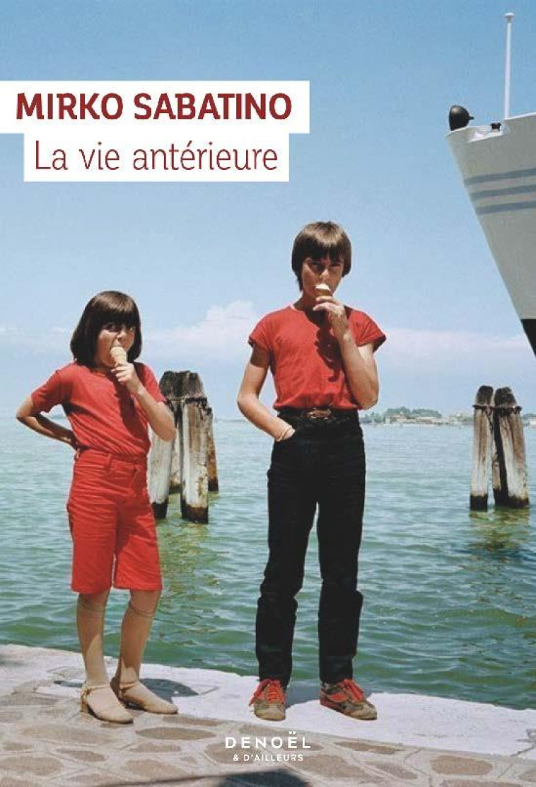 LA VIE ANTÉRIEURE - MIRKO SABATINO - CERF