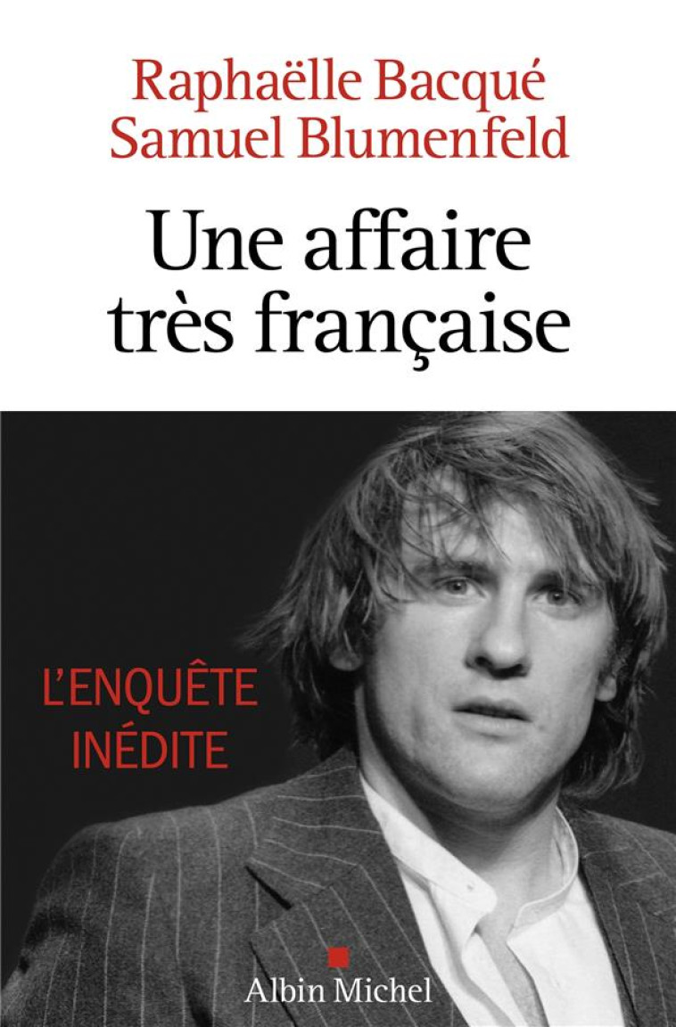 UNE AFFAIRE TRÈS FRANÇAISE - SAMUEL BLUMENFELD - ALBIN MICHEL