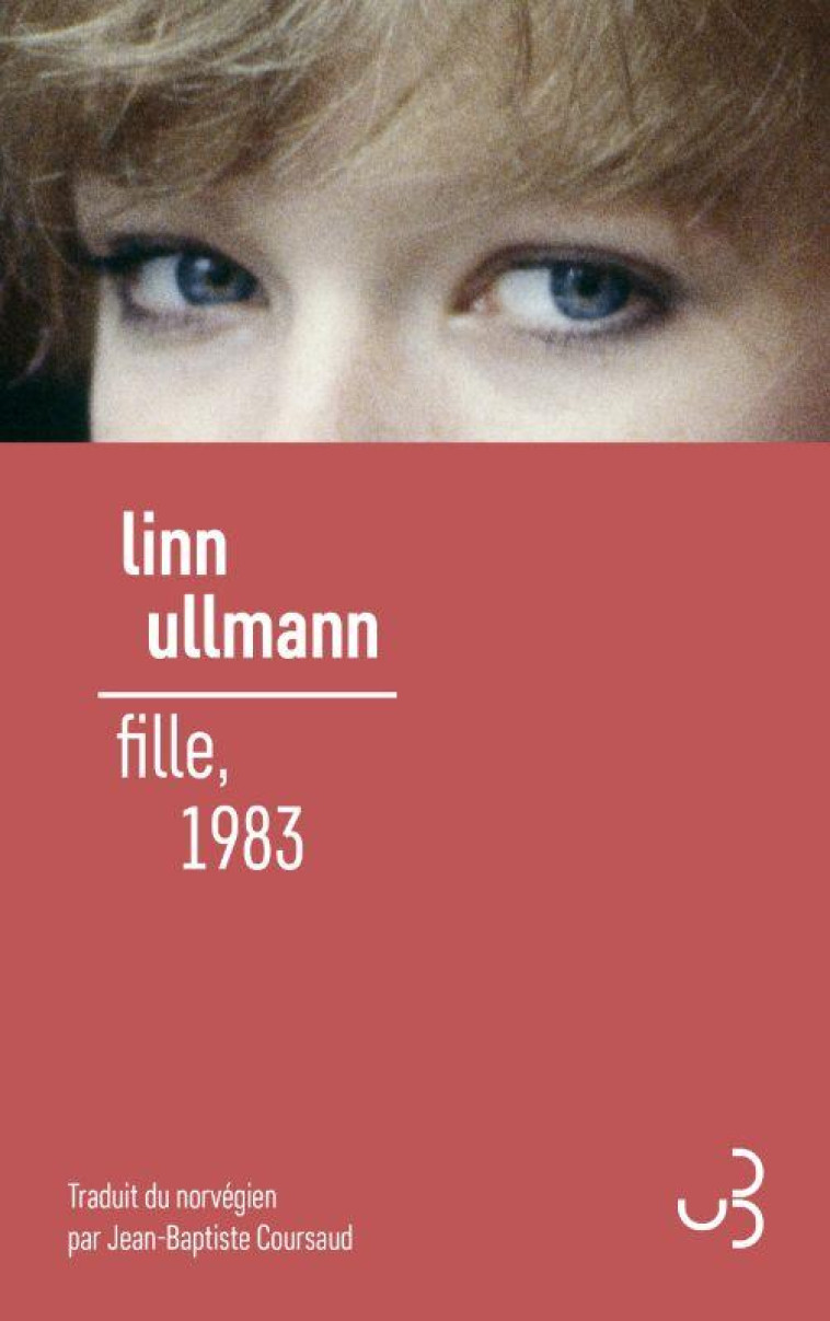 FILLE, 1983 - LINN ULLMANN - BOURGOIS