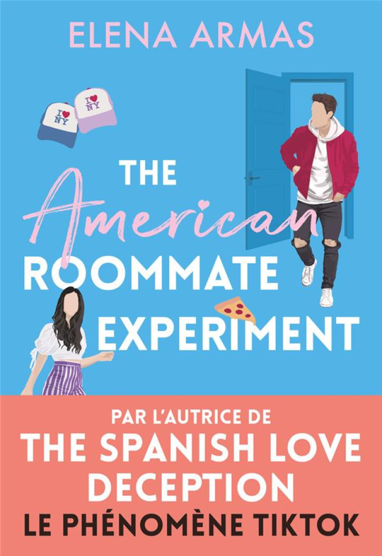 THE AMERICAN ROOMMATE EXPERIMENT - ARMAS - J'AI LU