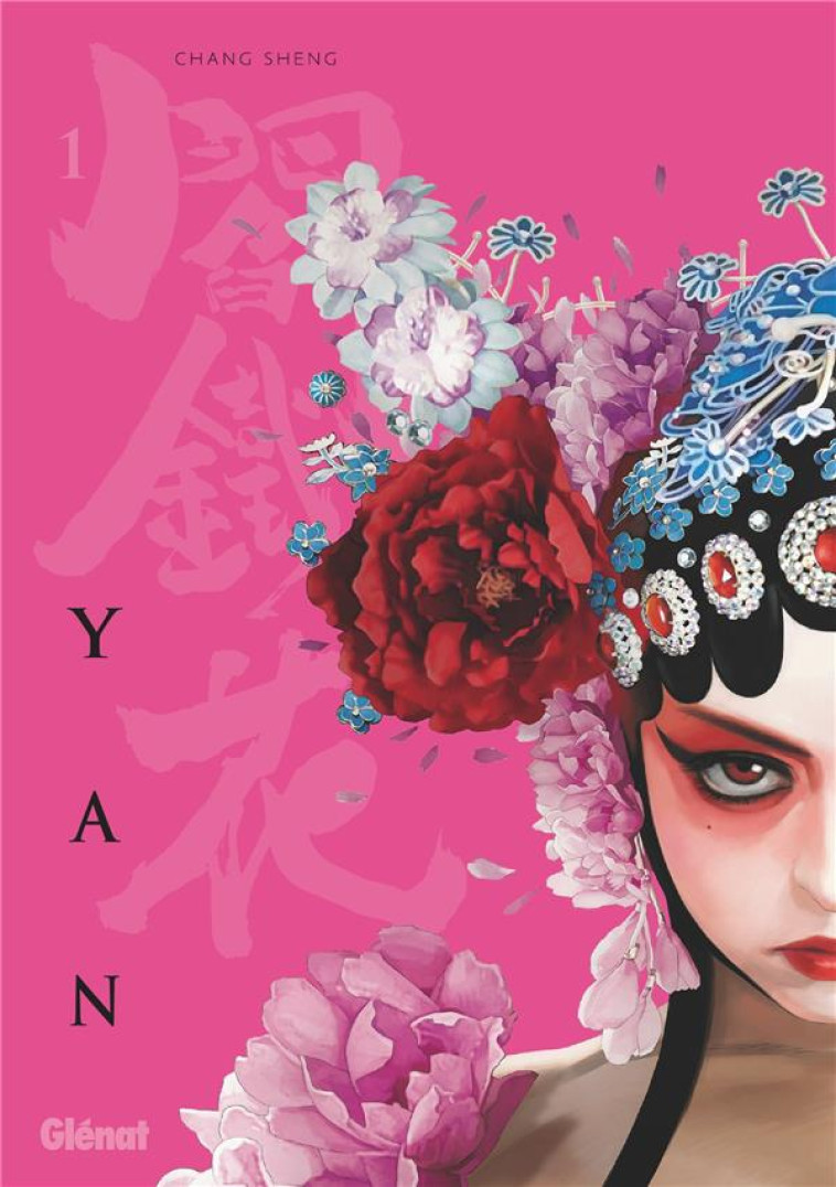 YAN - TOME 01 - CHANG SHENG - GLENAT