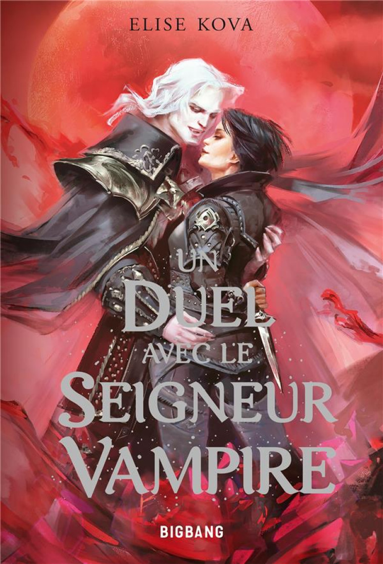 UN DUEL AVEC LE SEIGNEUR VAMPIRE - ELISE KOVA - CASTELMORE